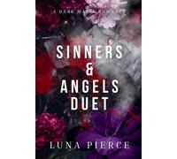 Luna Pierce Sinner & Angels Duet: The Complete Duet: The Complete Duet Luna Pierce Multicolor