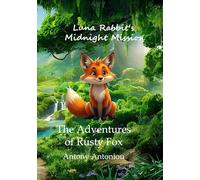 Luna Rabbit's Midnight Mission: The Adventures of Rusty Fox