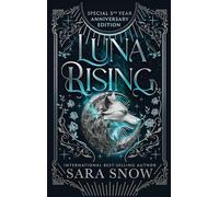 Luna Rising Complete Series Anniversary Edition