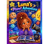 Luna"s Planet Adventure: A Journey Through Our Solar System