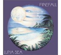 Luna Sea by Firefall (2002) Audio CD