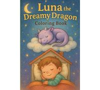 Luna the Dreamy Dragon coloring book