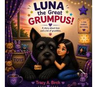 Luna the Great Grumpus