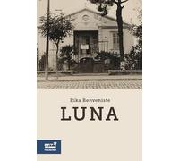 Luna: The Life and Survival of an Invisible Woman from Saloniki