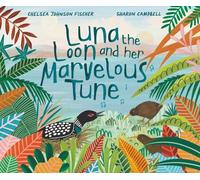 Luna the Loon and Her Marvelous Tune