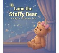 Luna the Stuffy Bear