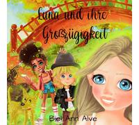 Luna und ihre Großzügigkeit (Luna The Fairy - De)