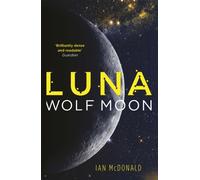 Luna: Wolf Moon