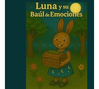 Luna y el Baul de Emociones