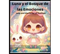 Luna y el Bosque de las Emociones: Luna and the Forest of Feelings
