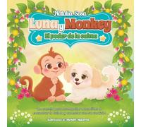 Luna y Monkey: El poder de la calma