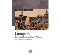 Lunapark: Gereon Rath’ın Altıncı Vakası