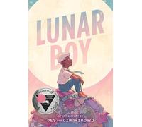 Lunar Boy: A Graphic Novel