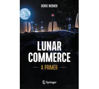 Lunar Commerce: A Primer
