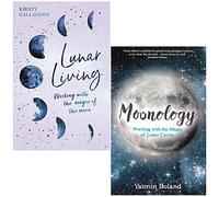 Lunar Living Working with the Magic of the Moon Cycles By Kirsty Gallagher & Moonology Working with the Magic of Lunar Cycles By Yasmin Boland 2 Books Collection Set