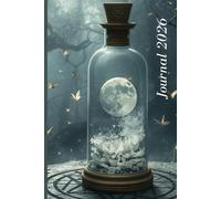 Lunar Magic Notebook: 120 Lined Pages for Reflections, Dreams & Intentions - Perfect for Modern Witches 2026: Capture Your Thoughts and Rituals in ... - A Mystical Companion for the New Year