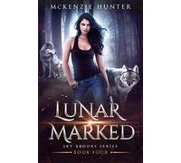 Lunar Marked: Volume 4 (Sky Brooks Series)