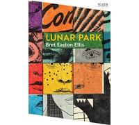 Lunar Park: A haunting, autobiographical novel from the author of American Psycho: 35 (Picador Collection, 35)