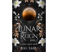 Lunar Reign Book 2: Fated Mate Friends to Lovers Celestial Romance (Lunar Legacy Series)