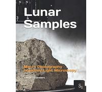 Lunar Samples: Macro Photography/Polarized Light Microscopy