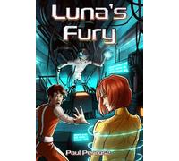 Luna's Fury: 2 (Ancient Legacies)
