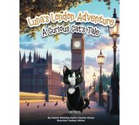 Luna's London Adventure: A Curious Cat's Tale: 2 (Adventure Cats)