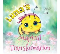 Luna's Magical Transformation