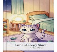 Luna's Sleepy Stars (Bed Time Stories - Sleepy Pals)