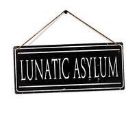 Lunatic Asylum (Worn) - Twine | Printed Metal Wall Sign Plaque