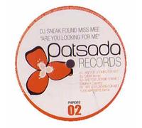 Lunatic & Miss Hysteria - DJ Sneak Found Miss Mee / Are You Looking For Me (Remixes)