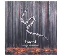 Lunatic Soul: Through Shaded Woods