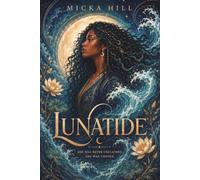 Lunatide (Tideborn Series)