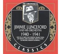 Lunceford, Jimmie - Classics 1940-41