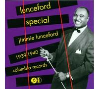 Lunceford, Jimmie - Lunceford Special 1939-1940