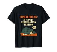 Lunch Break Bear Office Humor Daily Hibernation T-Shirt