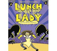 Lunch Lady and the Mutant Mathletes: 7