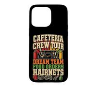 Lunch Lady Cafeteria Crew Tour Dream Team Hairnets Case for iPhone 15 Pro Max