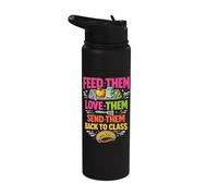 Lunch Lady Feed Them Love Them Send Them Back to Class Stainless Steel Insulated Water Bottle