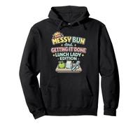 Lunch Lady Messy Bun Getting It Done School Cafeteria Worker Pullover Hoodie