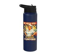 Lunch Lady We Need You to Survive The Lunch Rush Stainless Steel Insulated Water Bottle