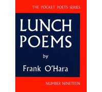 Lunch Poems