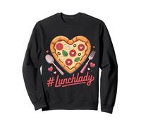 #Lunchlady Pizza Lover Heart Lunch Hero Funny Mood Sweatshirt