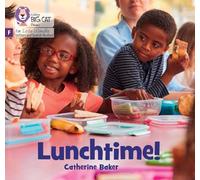 Lunchtime!: Foundations for Phonics (Big Cat Phonics for Little Wandle Letters and Sounds Revised)