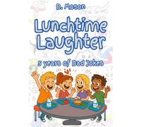 Lunchtime Laughter: 5 Years of Dad Jokes