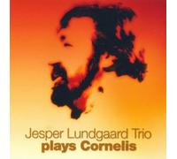 Lundgaard, Jesper Trio - Plays Cornelis