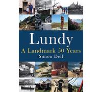 Lundy: A Landmark 50 Years