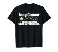 Lung Cancer 1 Star Review F-cking Nightmare Funny Meme Value Graphic T-Shirt
