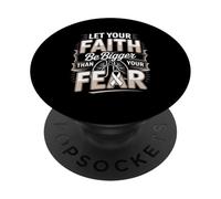 Lung Cancer Awareness Let Your Faith Be Bigger Than Fear PopSockets Adhesive PopGrip