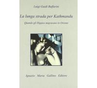 Lunga strada per Kathmandu