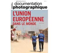 L'Union européenne dans le monde - Dossier N°8145 - 2022 / 1